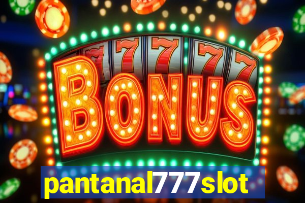 pantanal777slots.com