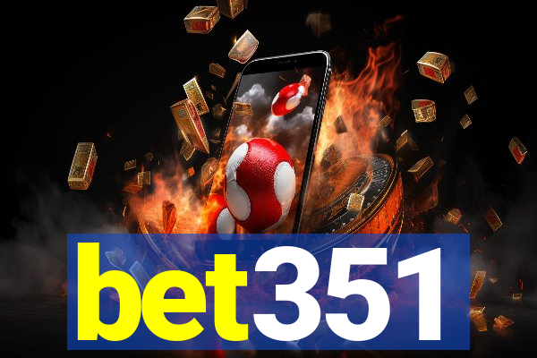 bet351