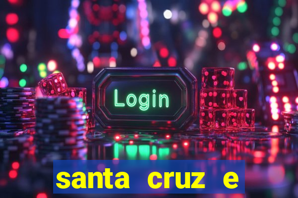 santa cruz e cruzeiro ao vivo hd