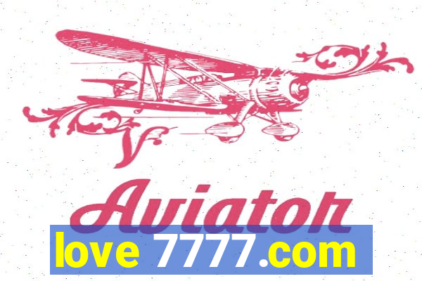 love 7777.com