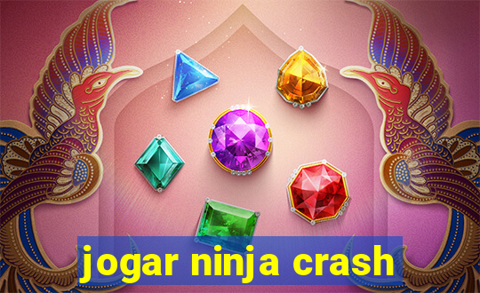 jogar ninja crash