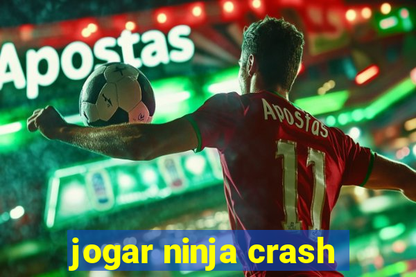 jogar ninja crash