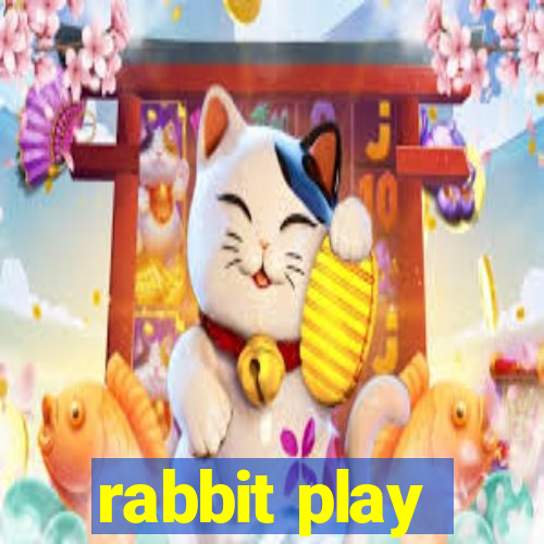 rabbit play