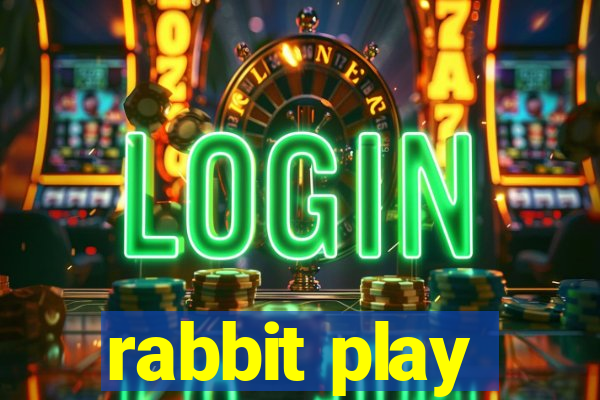 rabbit play