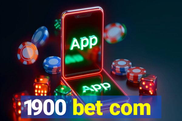 1900 bet com