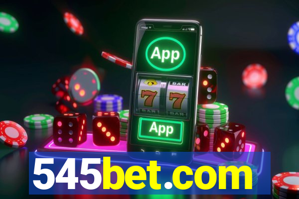 545bet.com