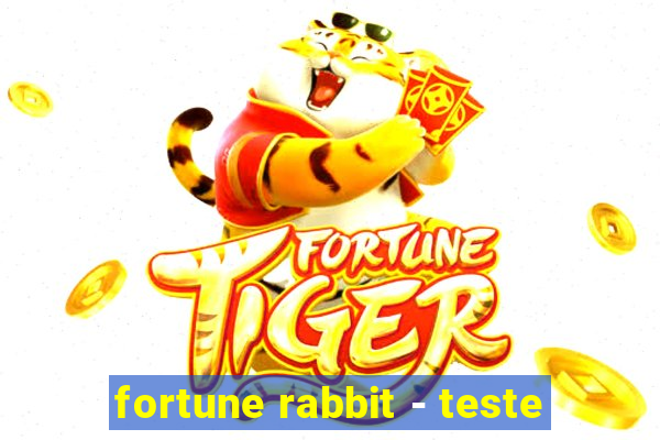 fortune rabbit - teste