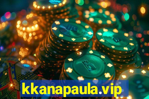 kkanapaula.vip