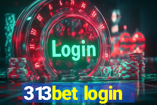 313bet login