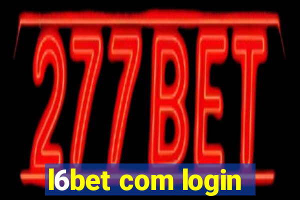 l6bet com login