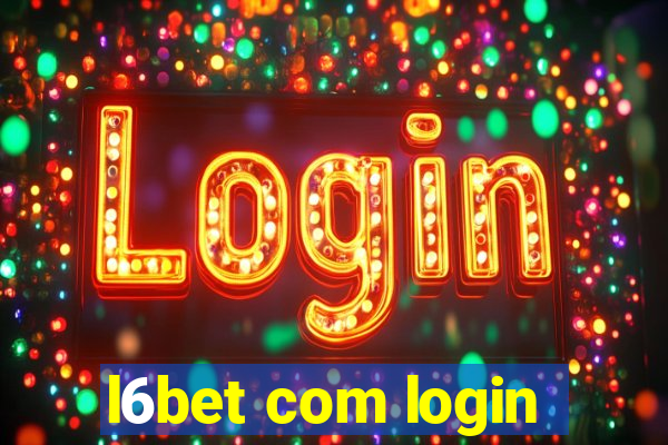 l6bet com login