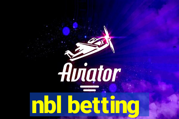 nbl betting