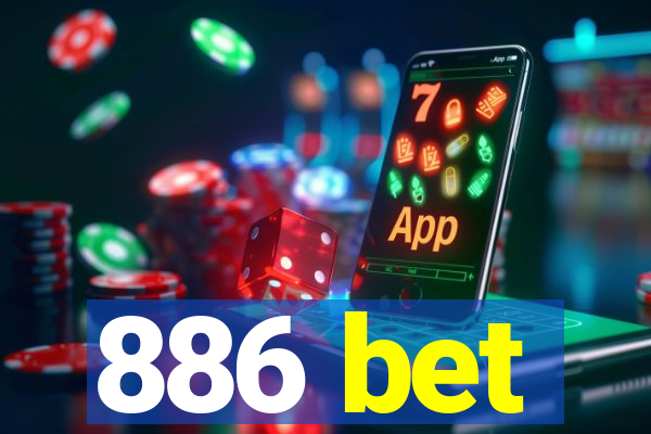 886 bet