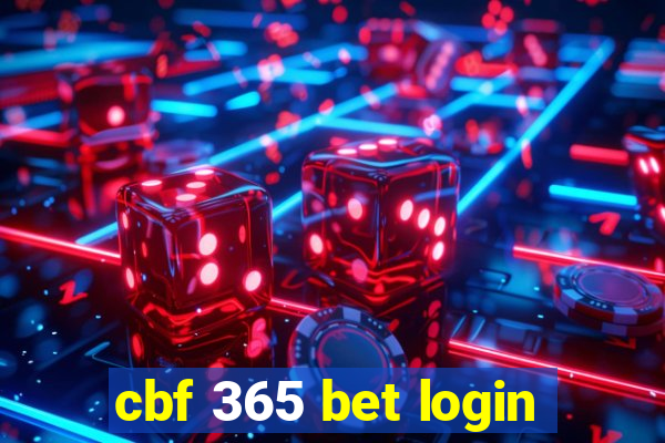 cbf 365 bet login