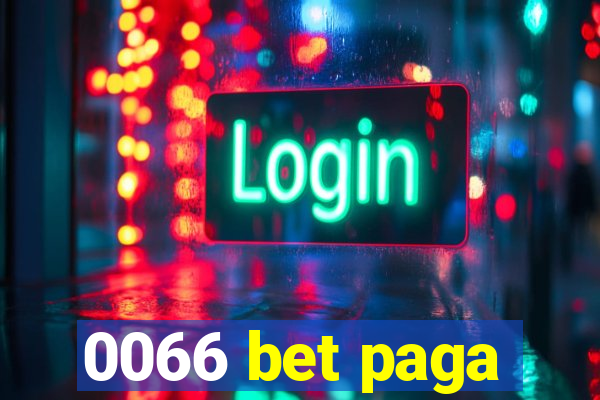 0066 bet paga