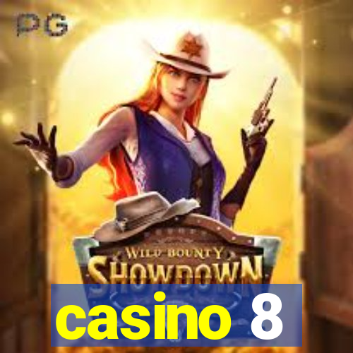 casino 8