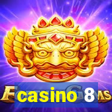 casino 8