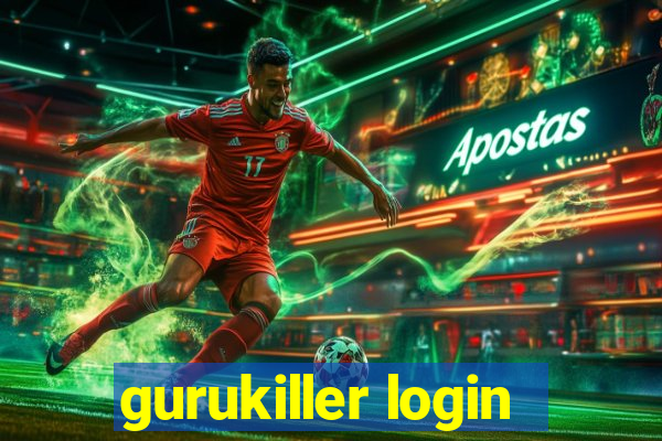 gurukiller login