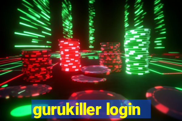 gurukiller login