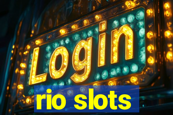 rio slots