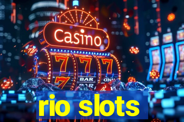 rio slots