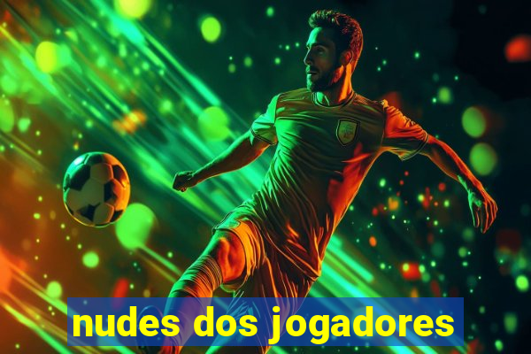 nudes dos jogadores