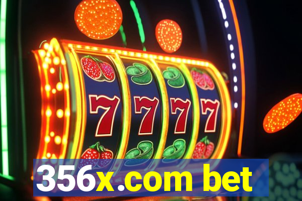 356x.com bet