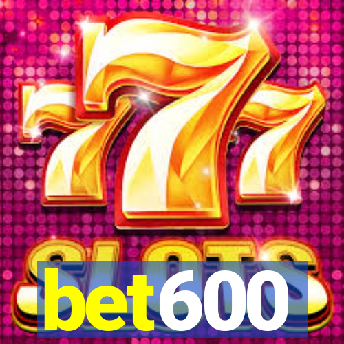 bet600