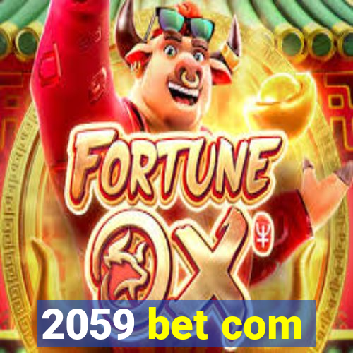 2059 bet com