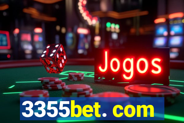 3355bet. com