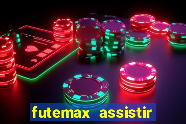 futemax assistir real madrid