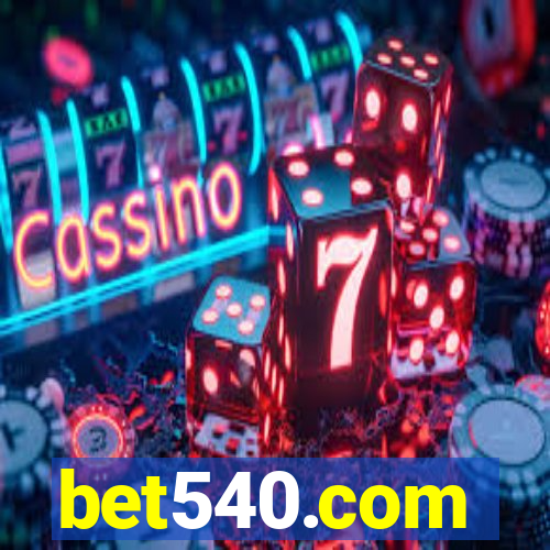 bet540.com