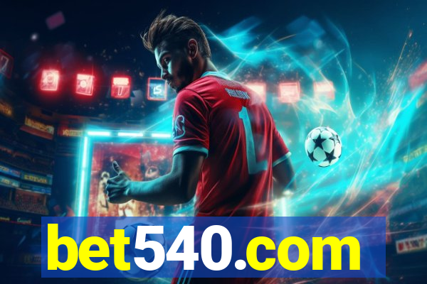 bet540.com