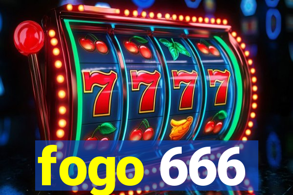 fogo 666