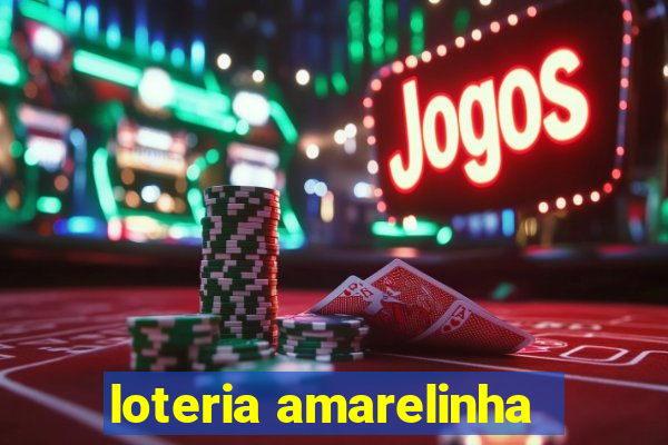 loteria amarelinha