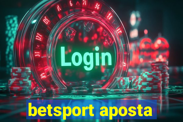 betsport aposta