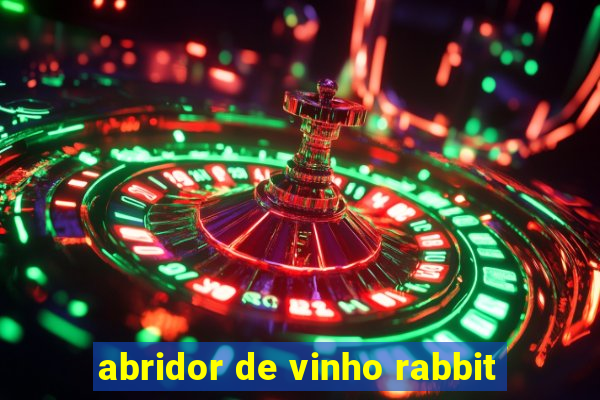 abridor de vinho rabbit