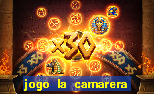 jogo la camarera para celular