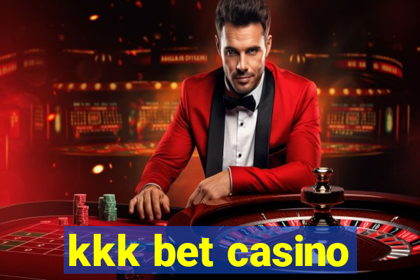 kkk bet casino