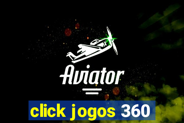 click jogos 360