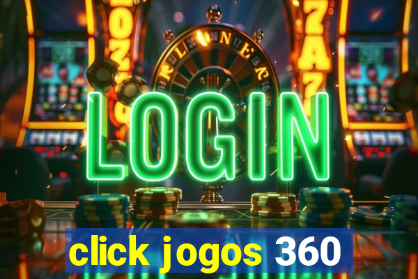 click jogos 360