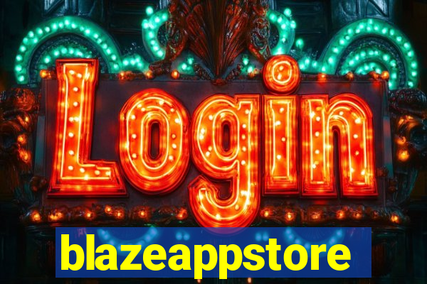 blazeappstore