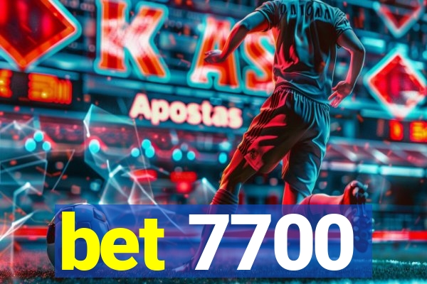 bet 7700