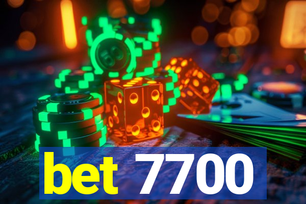 bet 7700