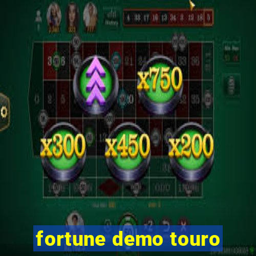 fortune demo touro