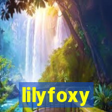 lilyfoxy