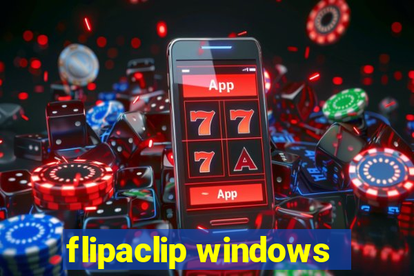 flipaclip windows