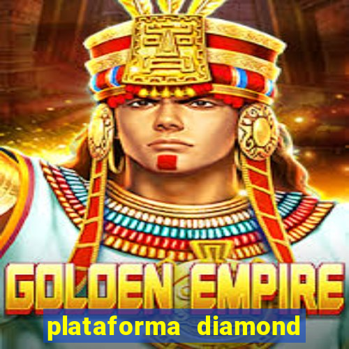 plataforma diamond 777 bet