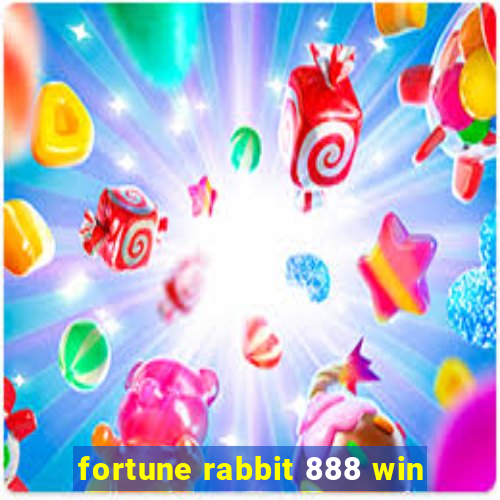 fortune rabbit 888 win