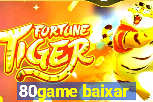 80game baixar